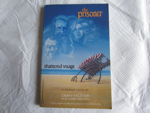 The Prisoner: Shattered Visage Graphic Novel by Dean Motter and Mark Askwith
