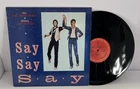 Michael Jackson & Paul McCartney Say Say Say -12”  LP Single 1983 Pop Rock - EX