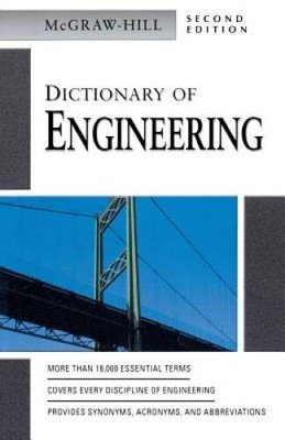 Dictionary of Engineering (Second Edition) - Paperback By McGraw-Hill - GOOD