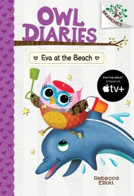 Eva at the Beach: a Branches Book Owl Diaries #14 Library Edition
