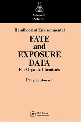 Handbook of Environmental Fate and Exposure Data for Organic Chemicals, Paper...