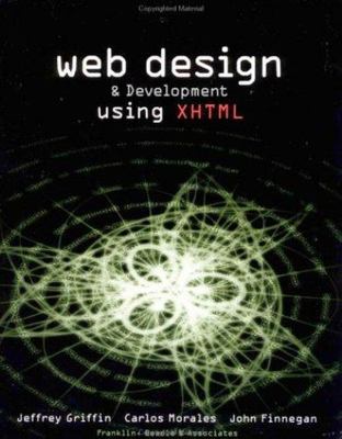 Web Design & Development Using XHTML [With CDROM]