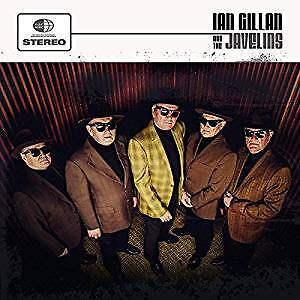 Ian Gillan  - Ian Gillan & The Javelins - Cd