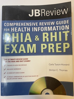 The Comprehensive Review Guide for Health Information: RHIA & RHIT Exam