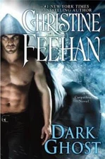 Dark Ghost (Carpathian Novel, A) - Hardcover By Feehan, Christine - GOOD