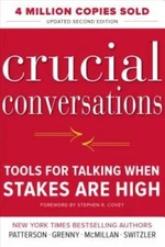 Crucial Conversations Tools for Talking When Stakes Are High, Second - VERY GOOD