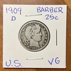 1909 D Barber Silver Quarter 25 Cents