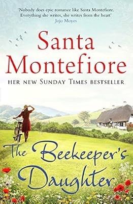 The Beekeepers Daughter, Montefiore, Santa, Used; Good Book