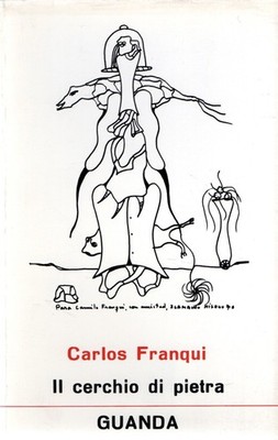 Franqui, Carlos. Der Steinkreis