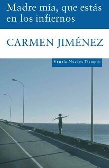 Madre mía, que estás en los infiernos (Nuevos Tiemp... | Buch | Zustand sehr gut