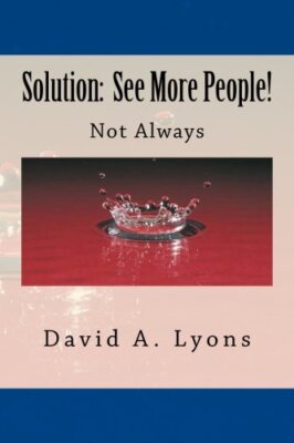 Solution:  See More People: Not Always New 9781508462408 Fast Free Shipping-,