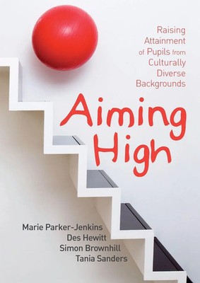 Aiming High Marie Parker-Jenkins Taschenbuch Englisch 2007 SAGE Publications Ltd