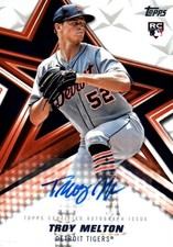 2026 Topps Series 1 | Troy Melton | Baseball Stars Autograph | #BSA-TME (AU, RC)