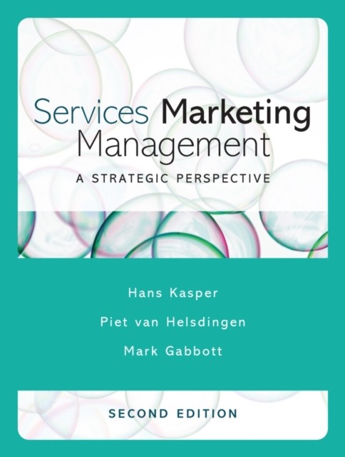 Services Marketing Management – A Strategic Perspective 2e Kasper Paperback