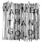 Warmer Than Gold by GUV [CD]