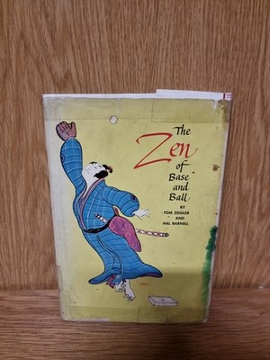 The Zen of Base and Ball by Tom Zeigler (Hardcover / 1964) (4815)