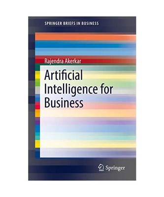 Artificial Intelligence for Business, Rajendra Akerkar