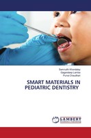 Samrudhi Khondalay (U. A.) | Smart Materials IN Pediatric Dentistry | Buch