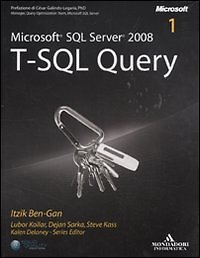 9788861143005 Microsoft SQL Server 2008. T-SQL Query - AA.VV