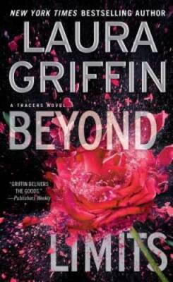 Beyond Limits (Tracers) - Mass Market Paperback By Griffin, Laura - VERY GOOD