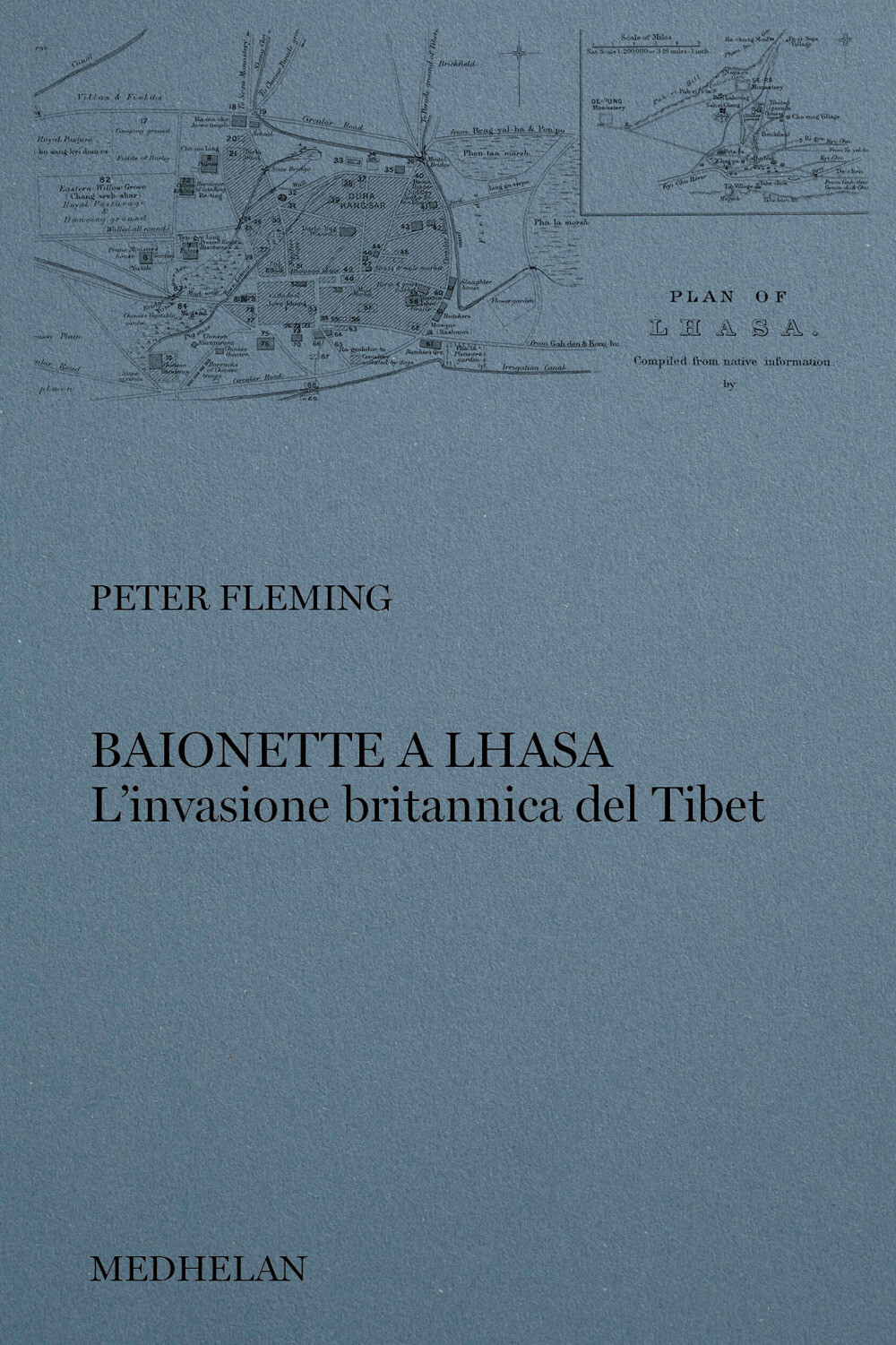 Libri Peter Fleming - Baionette A Lhasa. L'invasione Britannica Del Tibet