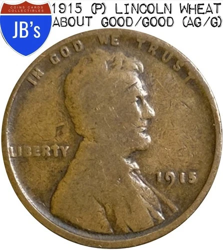 1915 (P) Lincoln Wheat Cent Penny 1c -  About Good/Good (AG/G)