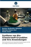 Bashar Mudhaffar Abdullah (U. A.) | Synthese Von Bio-Schmierstoff-GrundöLen...