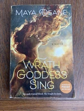 Wrath Goddess Sing Maya Deane Paperback Uncorrected Proof Advanced Reading  Copy