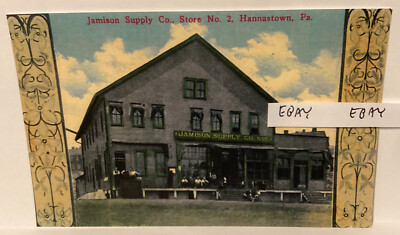 Early Hannastown Pa. Jamison Coal Mine Coke Co. Store #2 Greensburg New Postcard