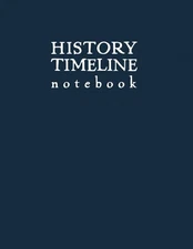 History Timeline Notebook: Dark Blue Softcover Graph Paper Journal for Recor...
