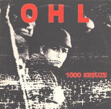 OHL - 1000 Kreuze GER LP 1982 + Insert (VG/VG-) ´