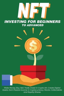 Nft Trending Crypto Art | NFT Investing for Beginners to Advanced, Make...