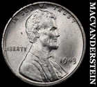 1943 Lincoln Wheat Cent - Choice Gem Brilliant Unc  No Reserve  #i6346