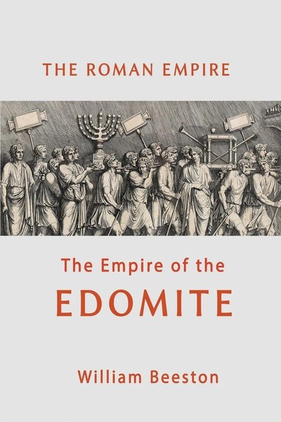 The Roman Empire The Empire Of The Edomite | William Beeston | Taschenbuch-image