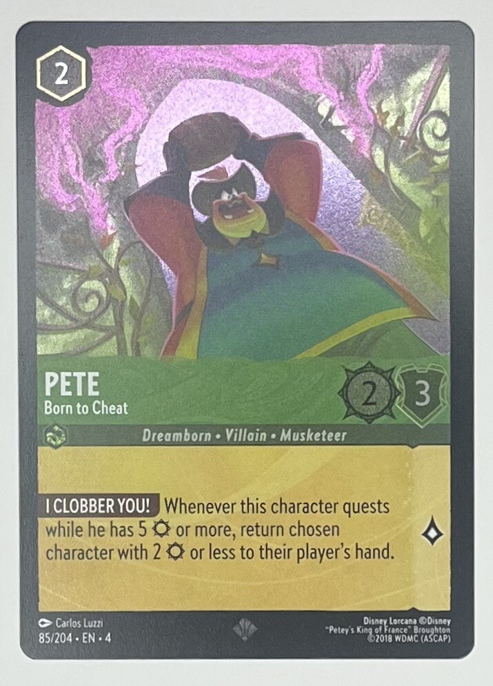 Pete Born to Cheat 85/204 Cold Foil Disney Lorcana Ursula’s Return NM