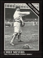 Chief Meyers 1991 Conlon Collection TSN #171 New York Giants