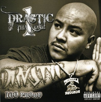 Drastic tha One - 100 Proof [Used Very Good CD] Explicit, Bonus Track