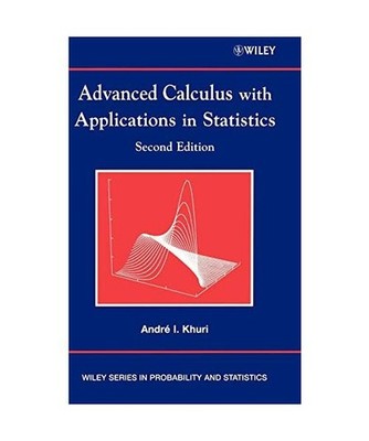 Advanced Calculus with Applications in Statistics, Khuri, André I