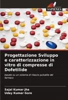 Sajal Kumar Jha (U. A.) | Progettazione Sviluppo E Caratterizzazione In Vitro...