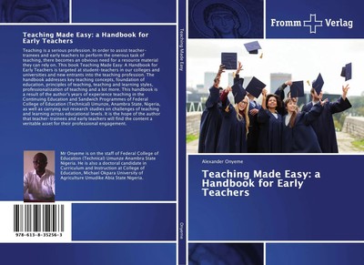 Alexander Onyeme | Teaching Made Easy: a Handbook for Early Teachers | Buch