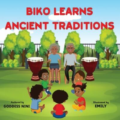 NEW BOOK Biko Learns Ancient Traditions by Nini, Goddess (20