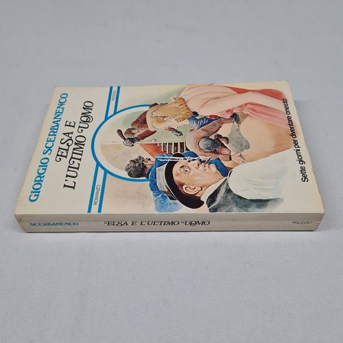 (Giorgio Scerbanenco) Elsa e l'ultimo uomo 1975 Rizzoli