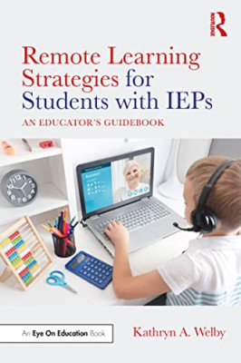 Remote Learning Strategies for Students with IEPs: An E - Paperback / softback N