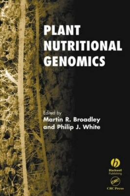Plant Nutritional Genomics (Biological Sciences Series)