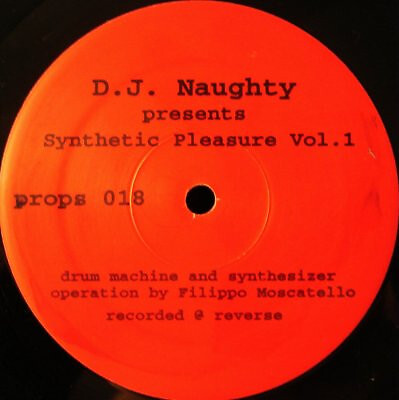DJ Naughty - Synthetic Pleasures Vol.1 (12'')