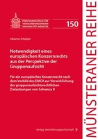 Notwendigkeit Eines EuropäIschen Konzernrechts Aus Der Persp ... 9783963295713