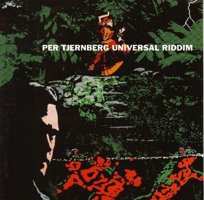 Tjernberg, Per - Universal Riddim CD NEU