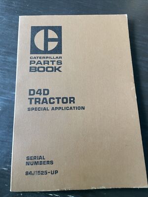 CAT CATERPILLAR D4D Crawler Tractor BullDozer Parts Manual book list 84J1525-Up