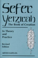 Sefer Yetzirah: The Book of Creation - Paperback By Aryeh Kaplan - GOOD