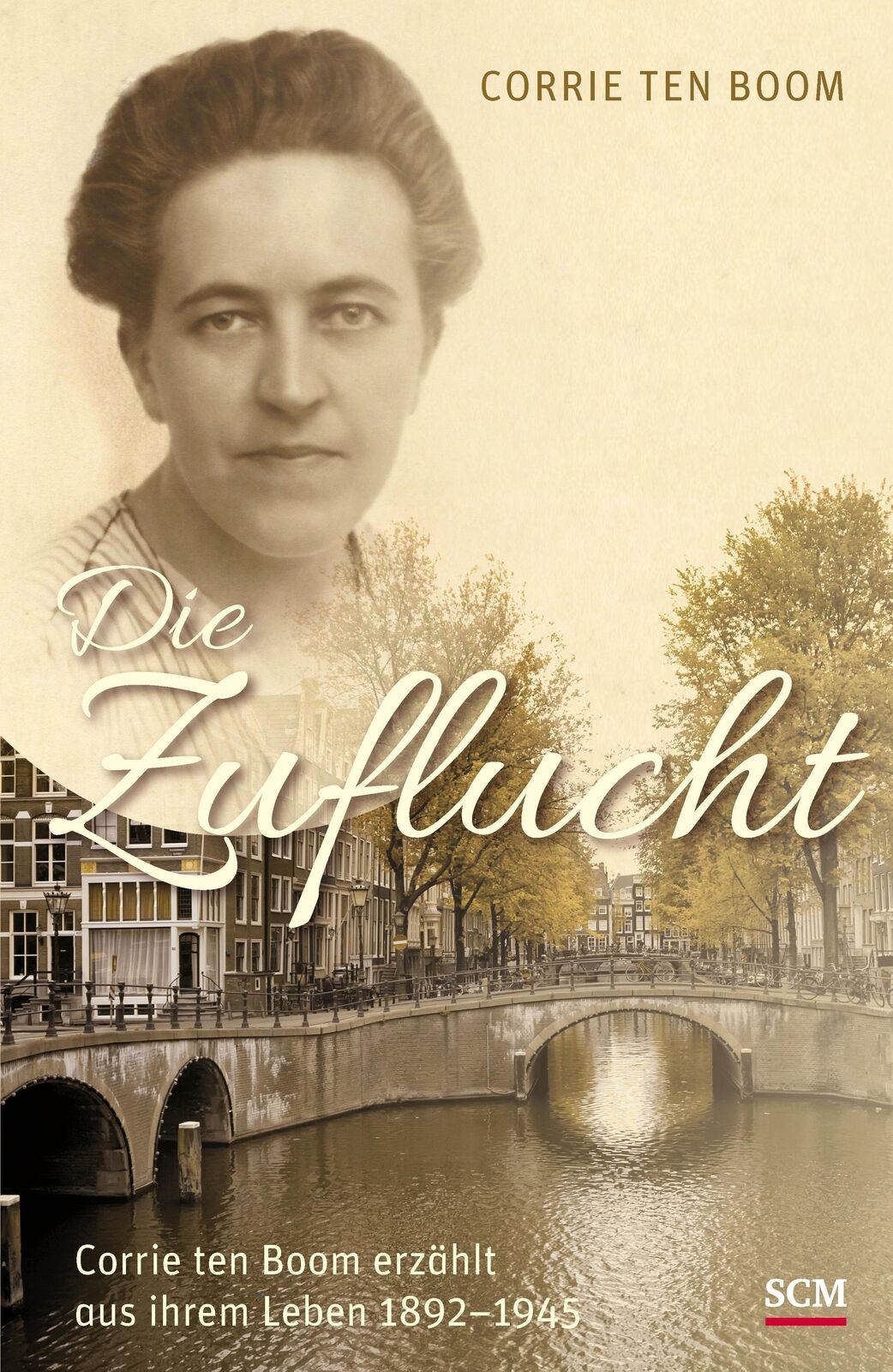 Die Zuflucht Corrie ten Boom